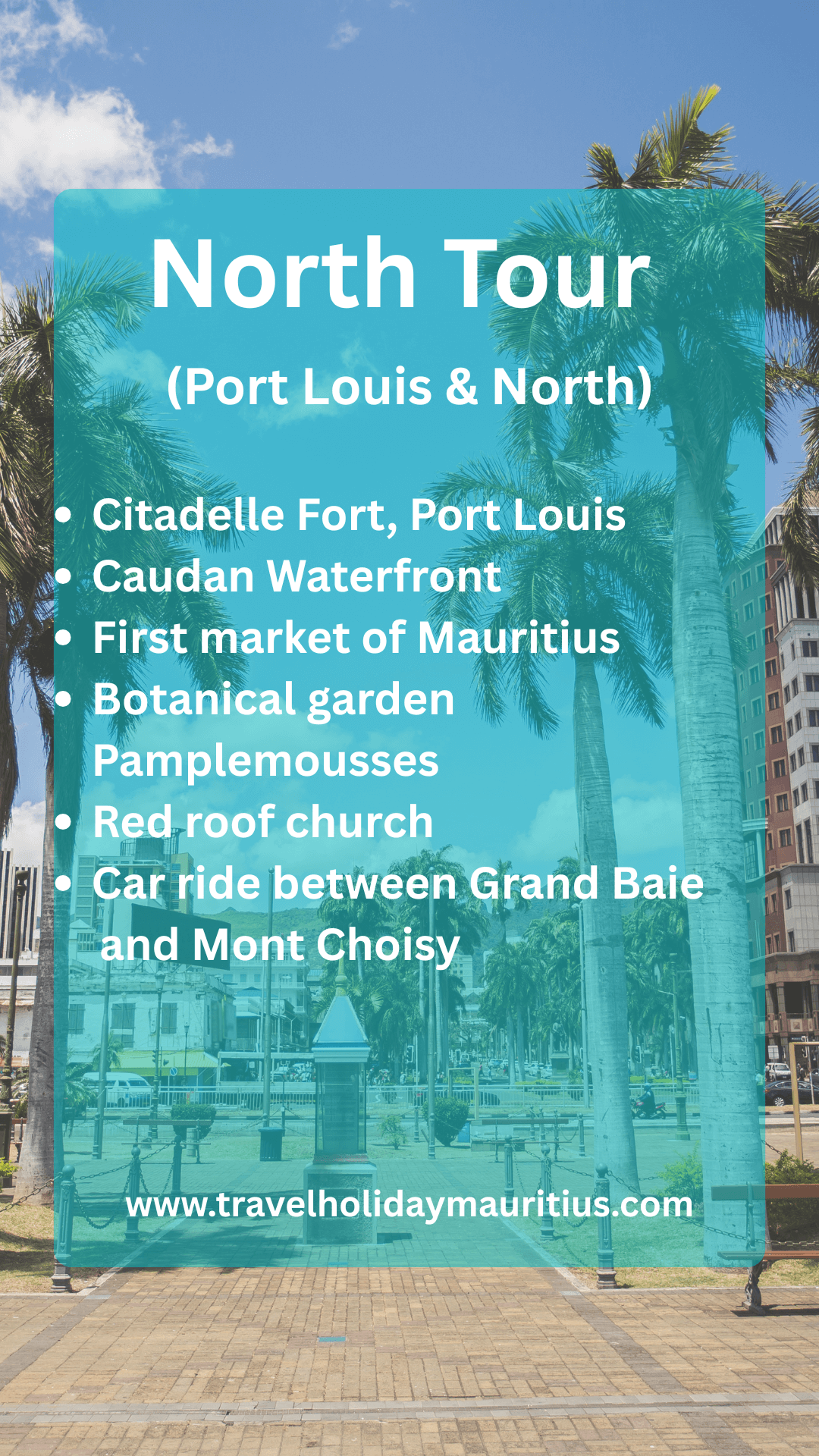 North Tour Mauritius including Port Louis and Caudan Waterfront